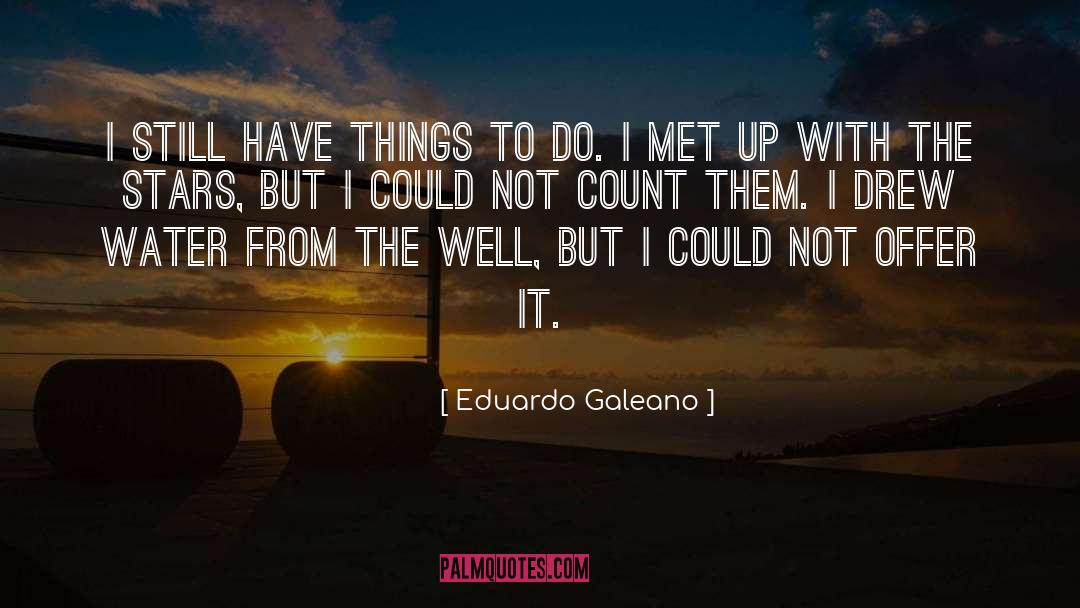 Arocena Eduardo quotes by Eduardo Galeano