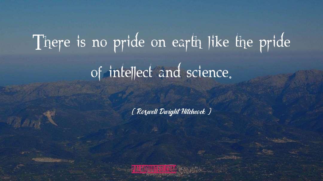 Aromatic Pride quotes by Roswell Dwight Hitchcock