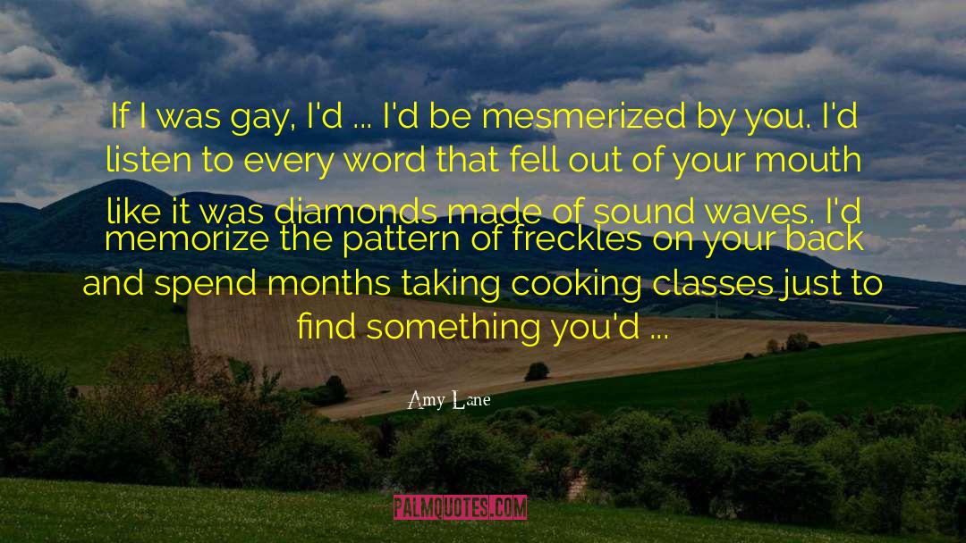 Aromatics In Cooking quotes by Amy Lane