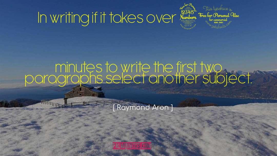 Aron quotes by Raymond Aron