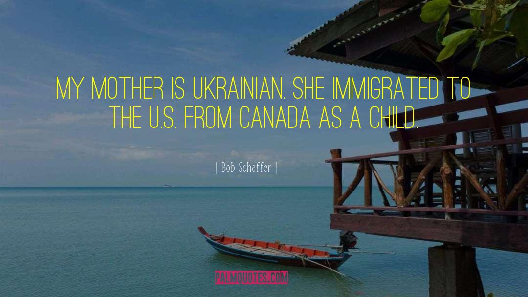 Arou S Mother quotes by Bob Schaffer