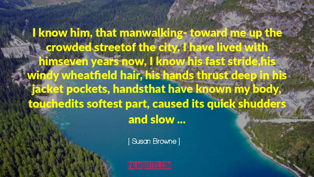 Arou Sees The Past quotes by Susan Browne