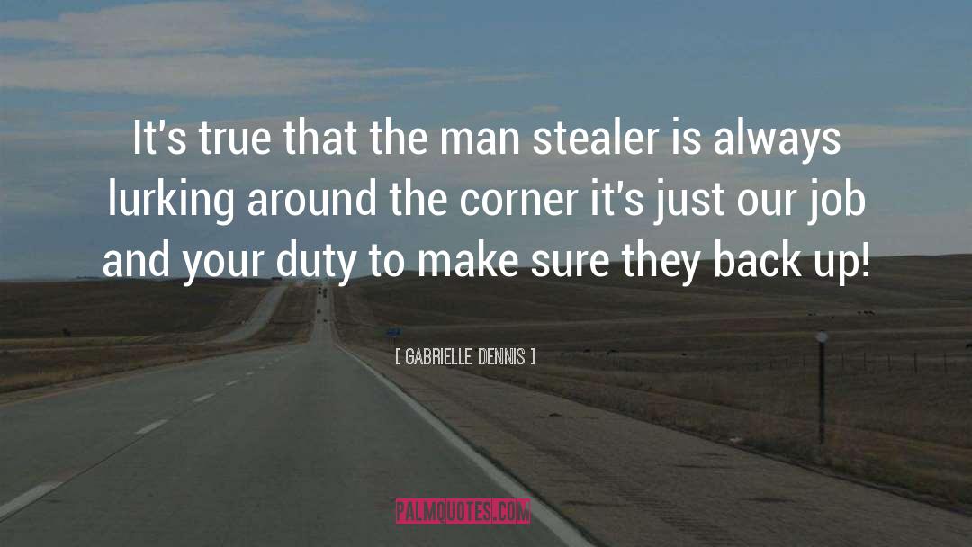 Around The Corner quotes by Gabrielle Dennis