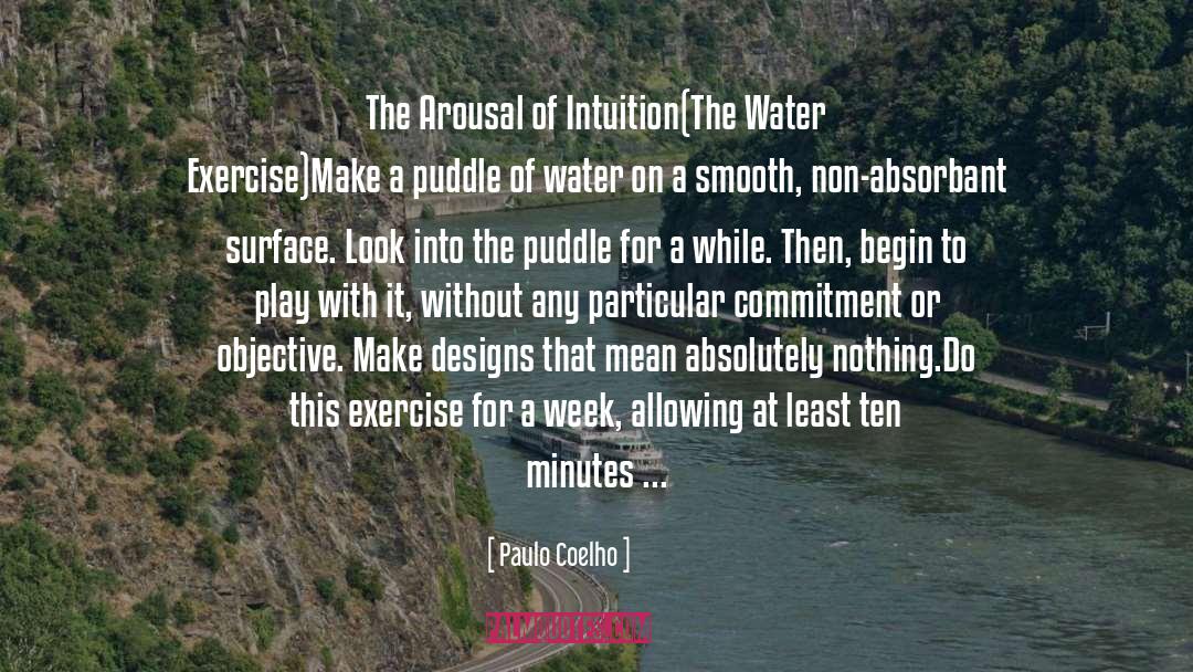 Arousal quotes by Paulo Coelho