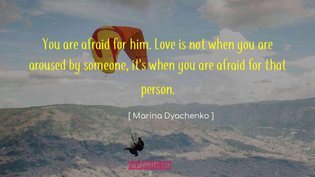 Aroused quotes by Marina Dyachenko
