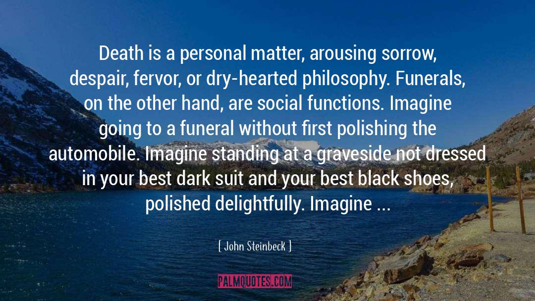 Arousing quotes by John Steinbeck