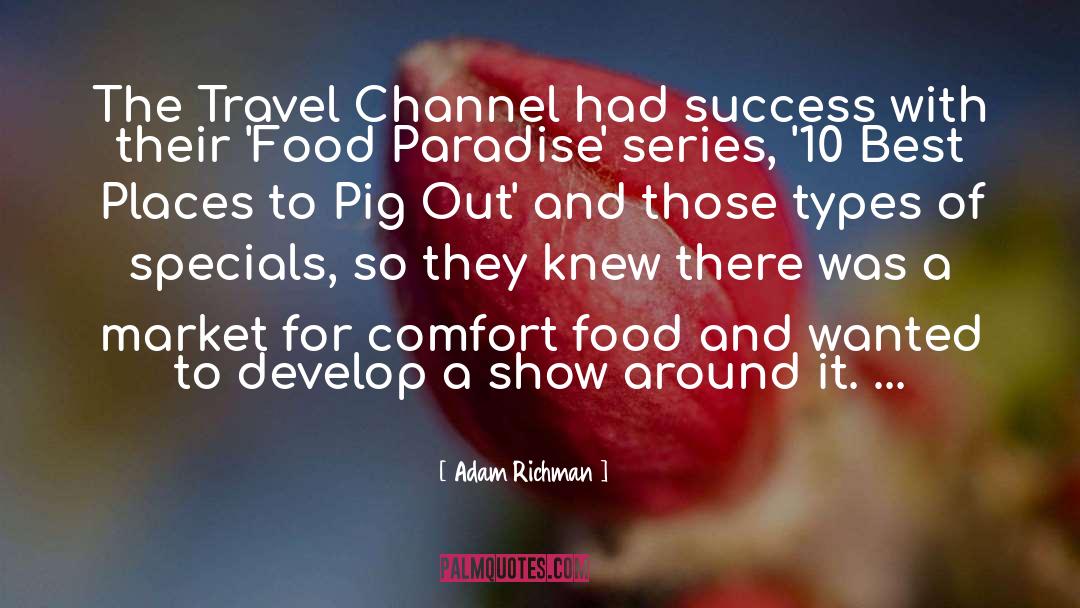 Aroyo Travel quotes by Adam Richman