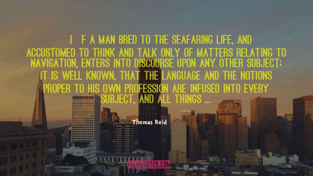 Arra Sails quotes by Thomas Reid