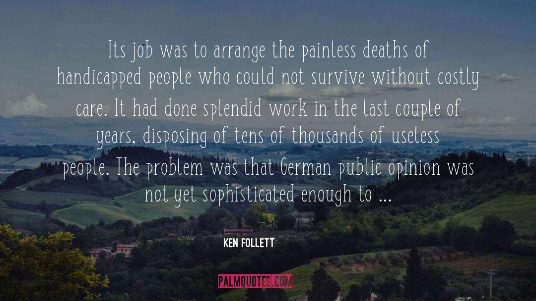 Arrange quotes by Ken Follett