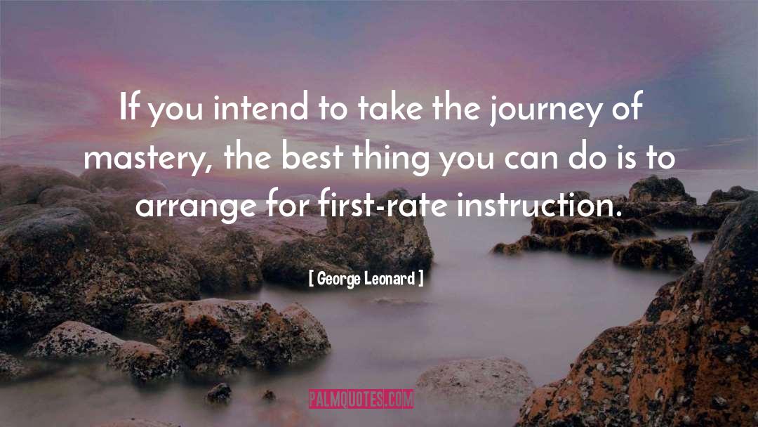 Arrange quotes by George Leonard