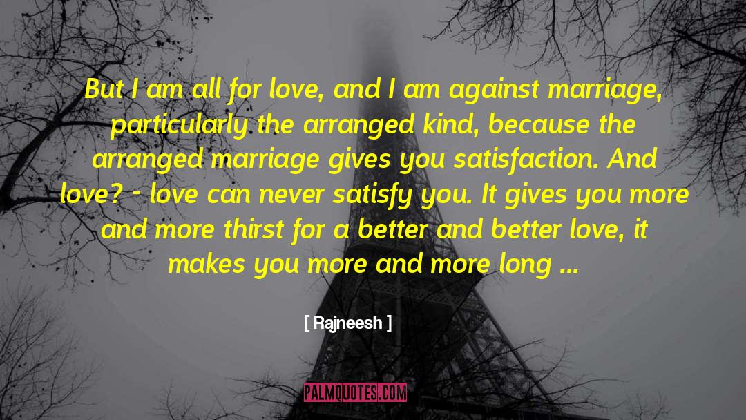 Arranged Marriage quotes by Rajneesh