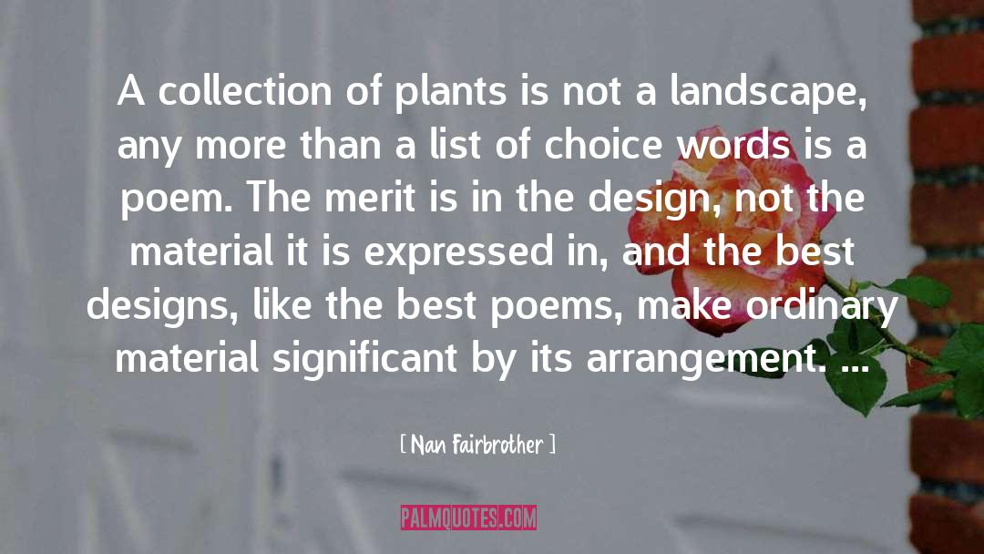 Arrangement quotes by Nan Fairbrother