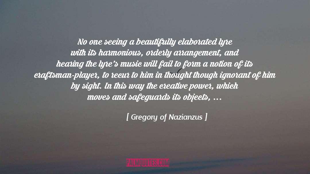 Arrangement quotes by Gregory Of Nazianzus