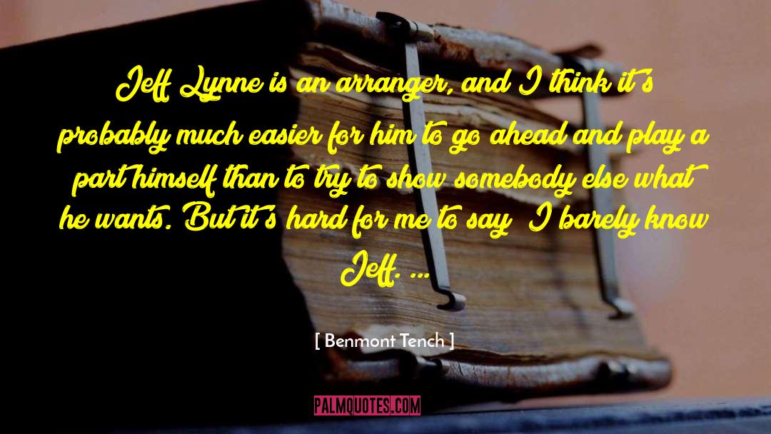 Arranger quotes by Benmont Tench