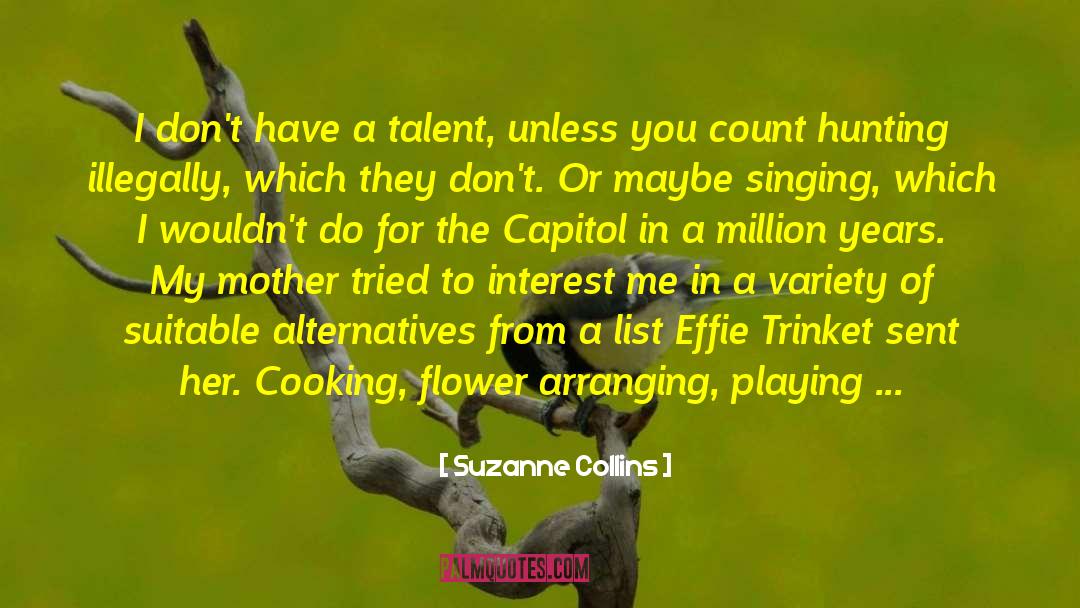 Arranging quotes by Suzanne Collins