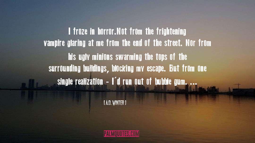 Arreglado Street quotes by A.D. Winter