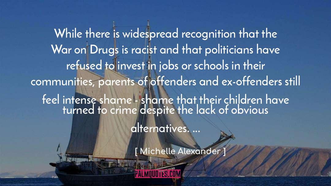 Arrest quotes by Michelle Alexander