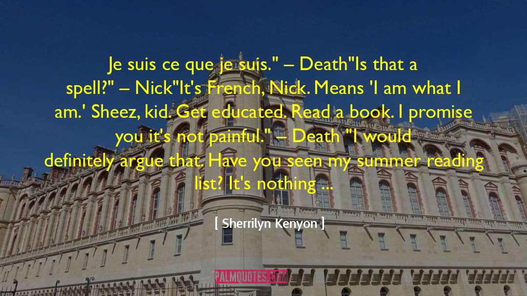 Arreter In French quotes by Sherrilyn Kenyon