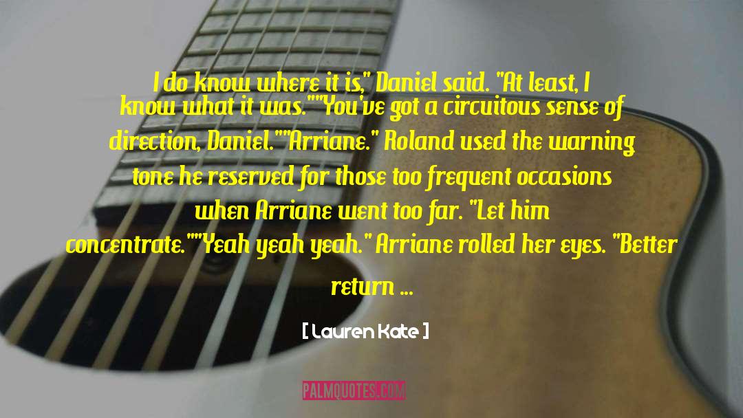 Arriane quotes by Lauren Kate