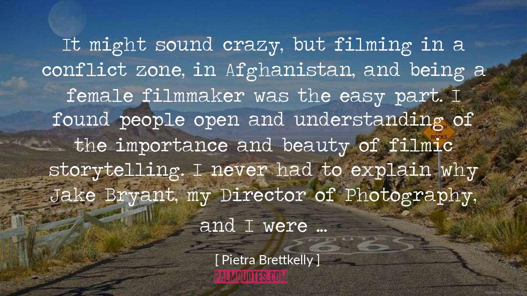 Arrival quotes by Pietra Brettkelly
