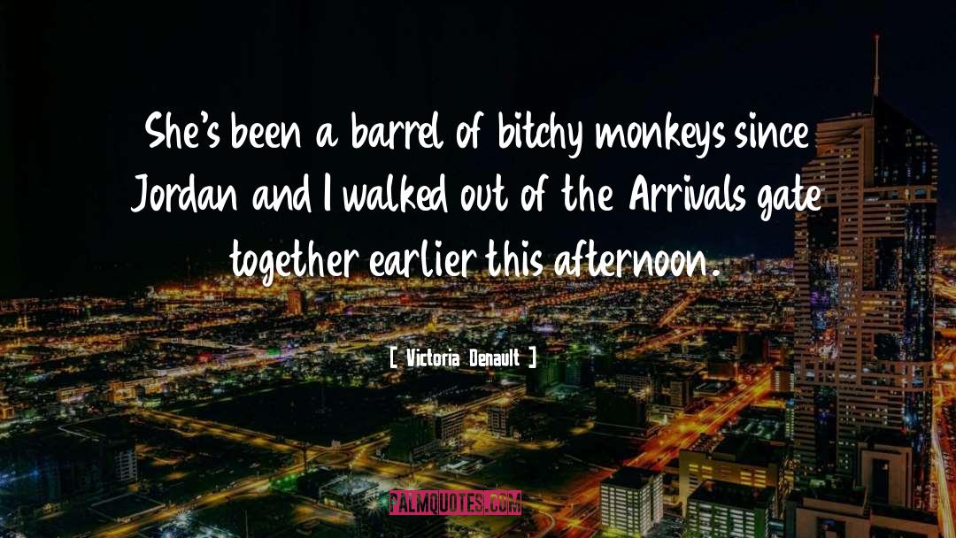 Arrivals quotes by Victoria Denault