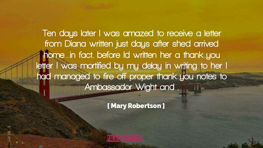 Arrived quotes by Mary Robertson