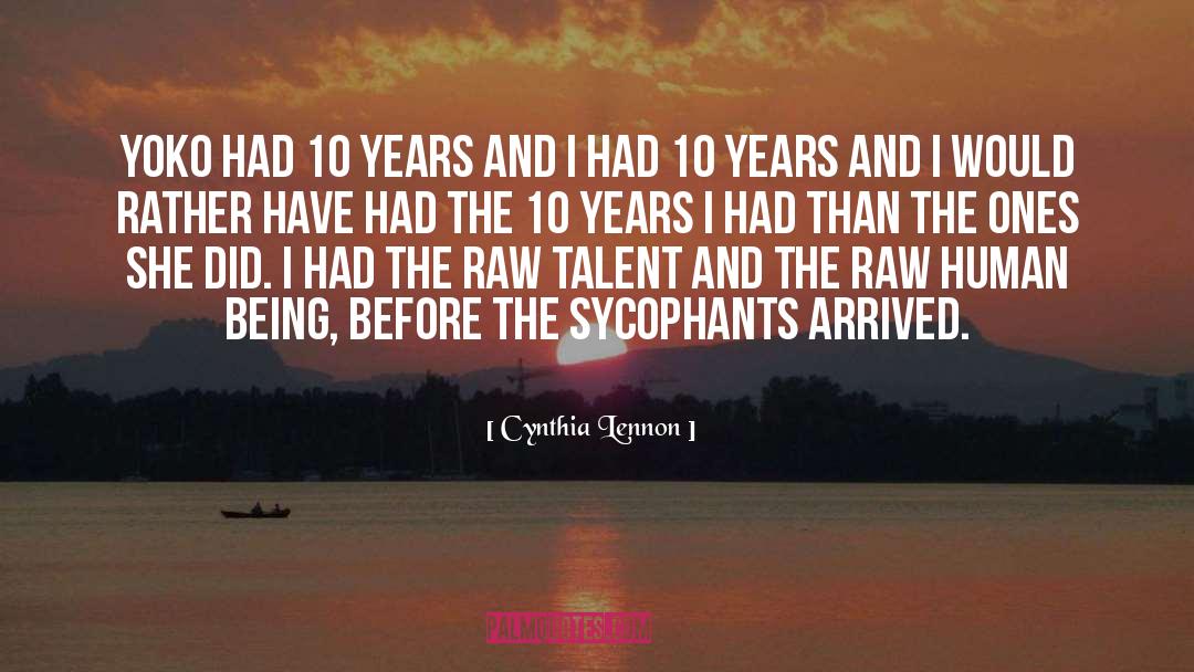 Arrived quotes by Cynthia Lennon