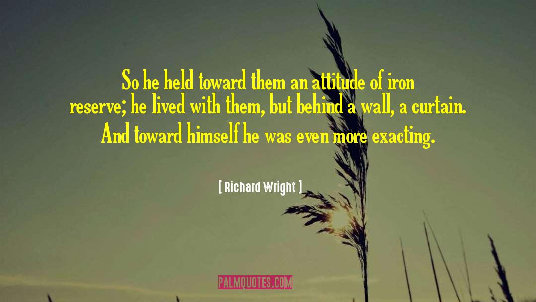 Arrogance And Attitude quotes by Richard Wright