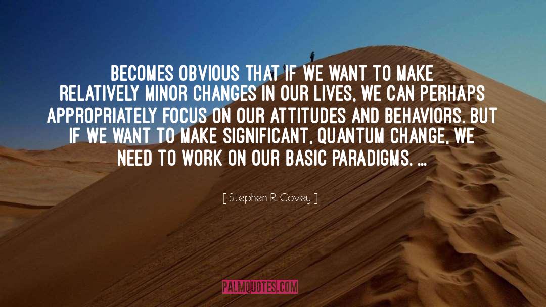 Arrogance And Attitude quotes by Stephen R. Covey