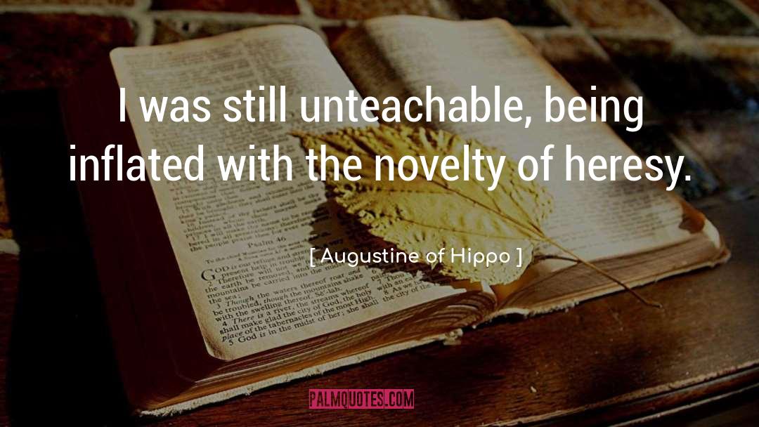 Arrogance quotes by Augustine Of Hippo