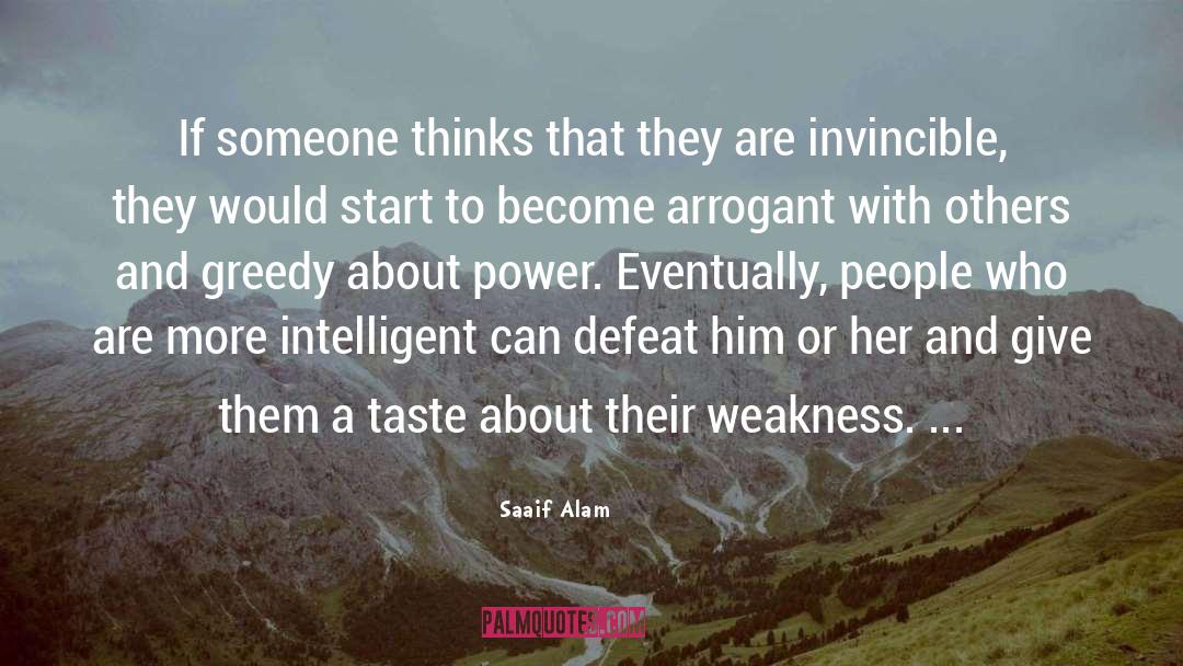 Arrogant quotes by Saaif Alam