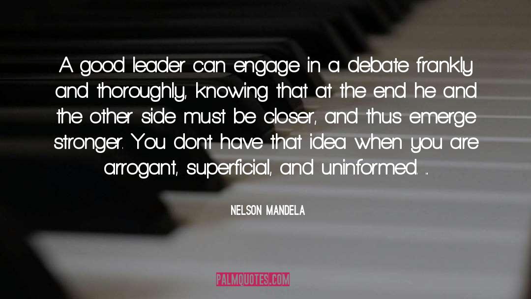 Arrogant quotes by Nelson Mandela