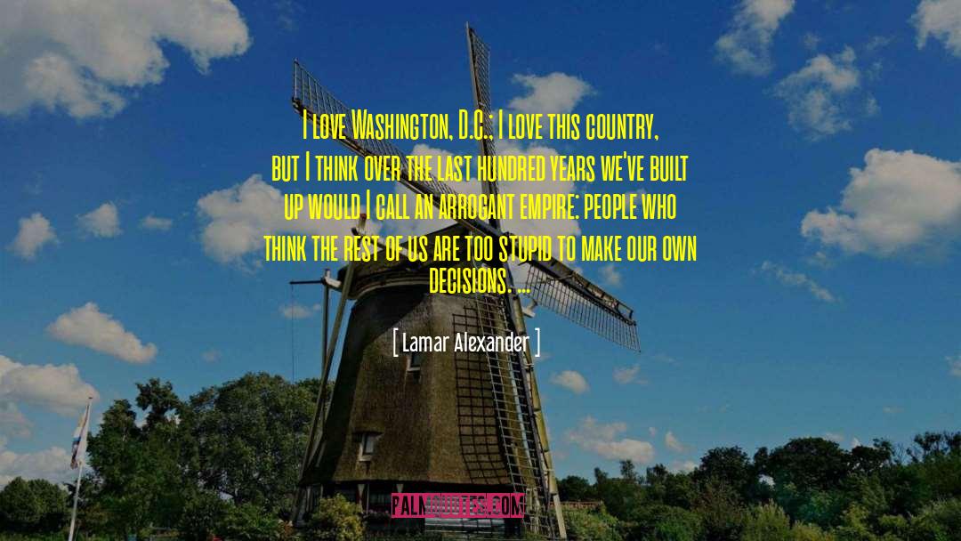 Arrogant quotes by Lamar Alexander