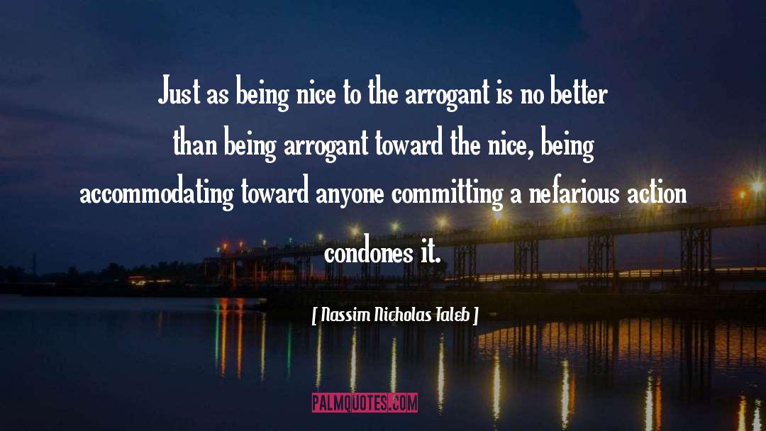 Arrogant quotes by Nassim Nicholas Taleb