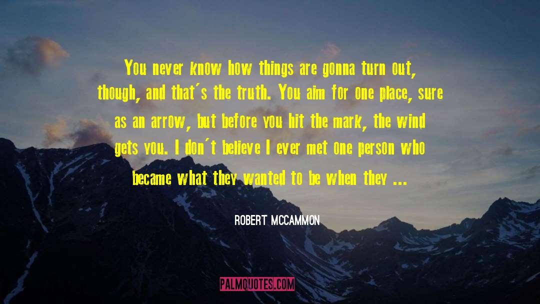 Arrow quotes by Robert McCammon