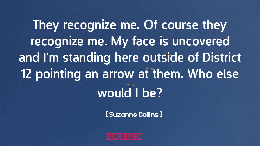 Arrows quotes by Suzanne Collins