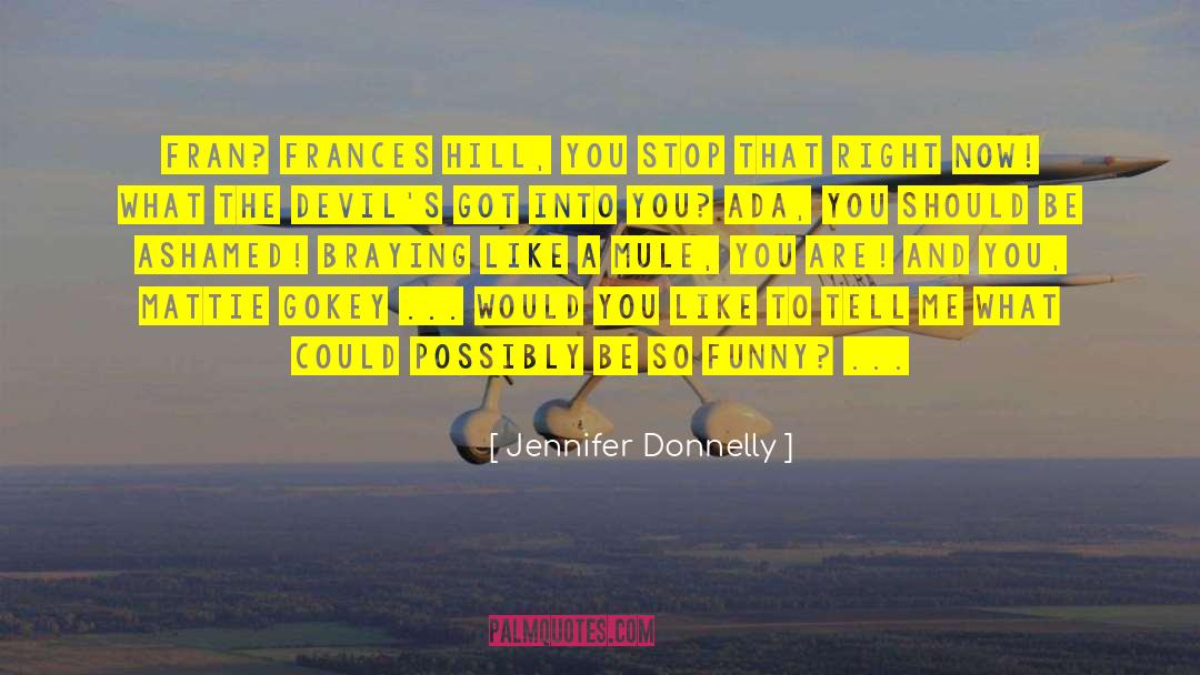 Arru Ada quotes by Jennifer Donnelly