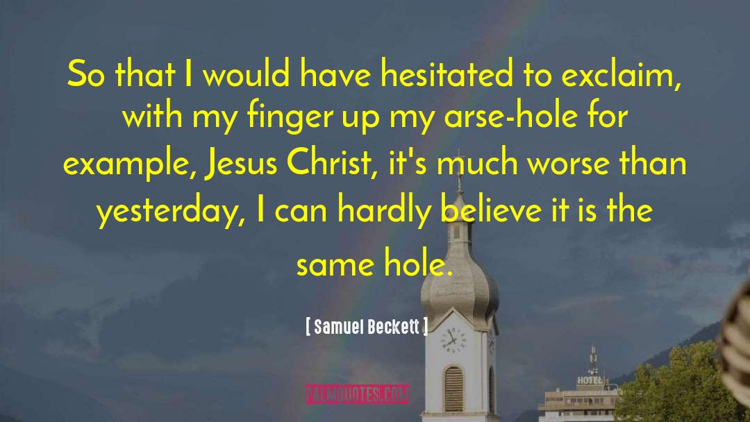 Arse quotes by Samuel Beckett