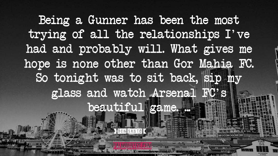 Arsenal quotes by DON SANTO