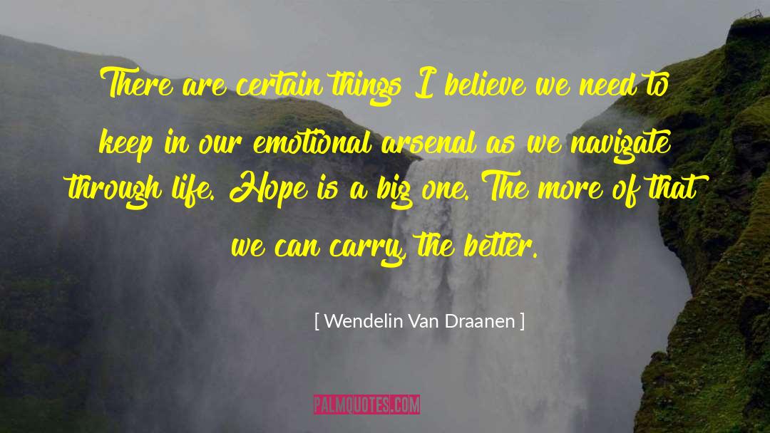 Arsenal quotes by Wendelin Van Draanen