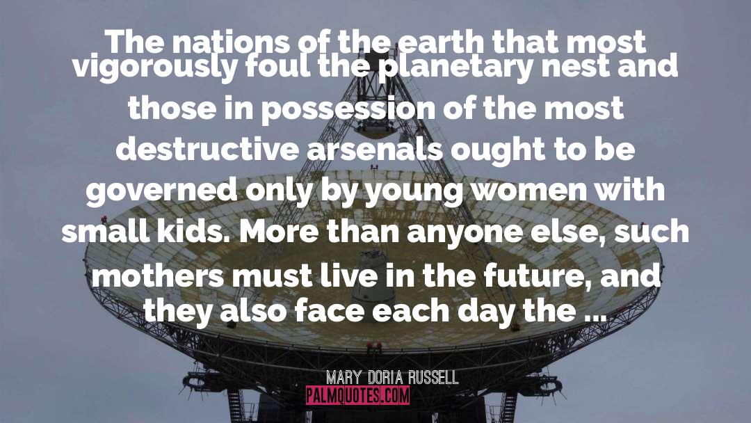 Arsenals quotes by Mary Doria Russell