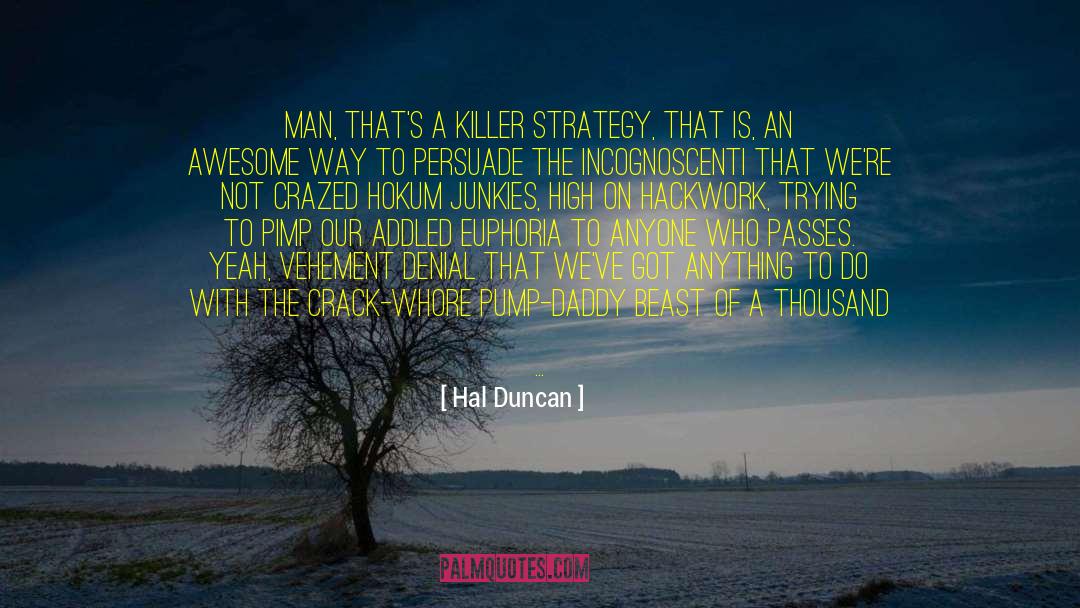 Arses quotes by Hal Duncan