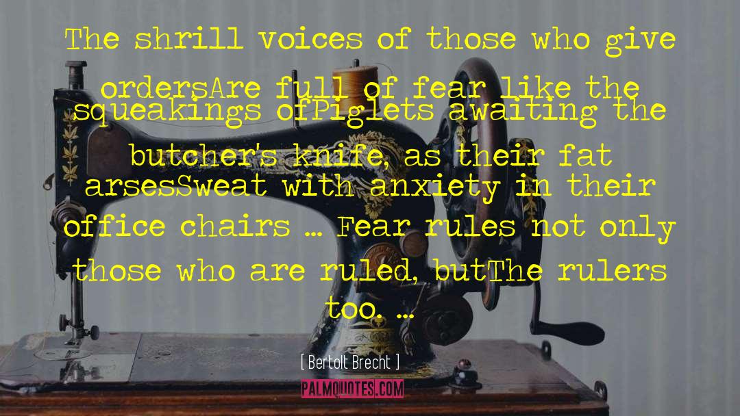 Arses quotes by Bertolt Brecht