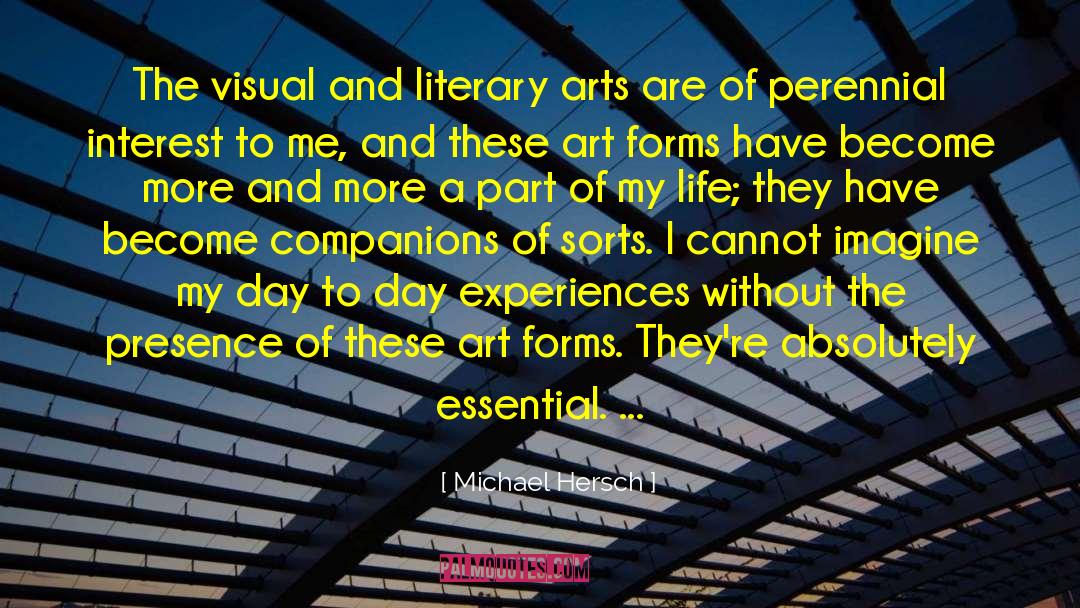 Art And Artists quotes by Michael Hersch