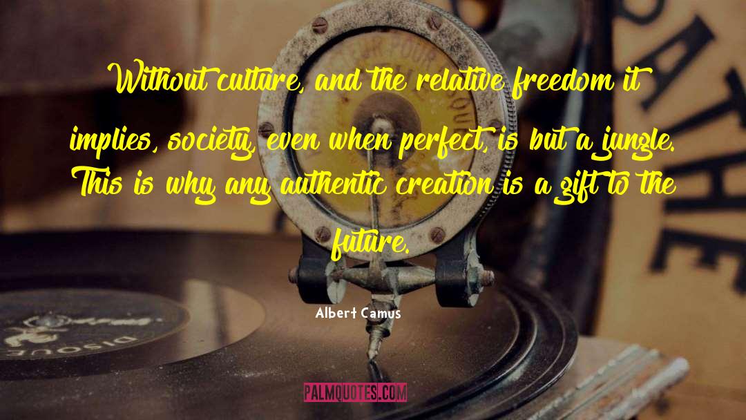 Art And Culture quotes by Albert Camus