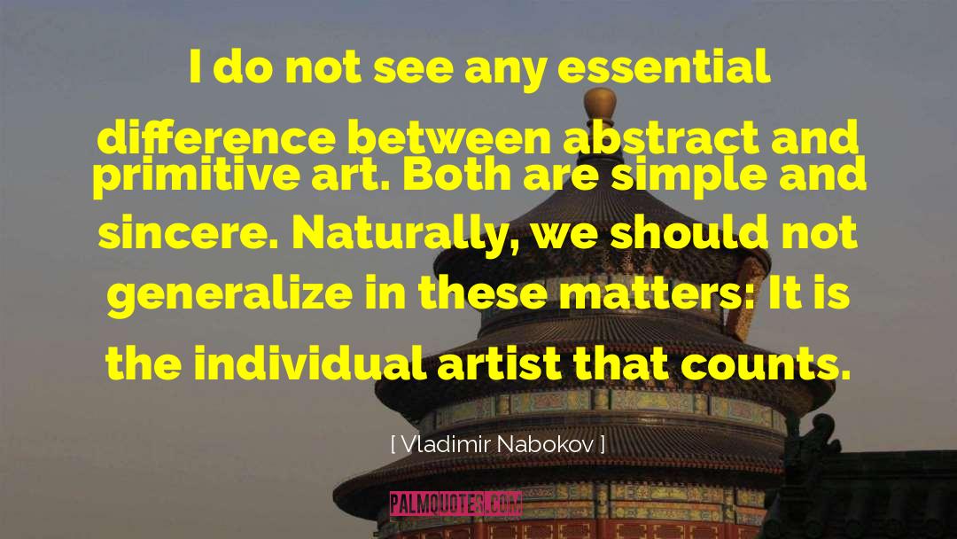 Art And Individuality quotes by Vladimir Nabokov