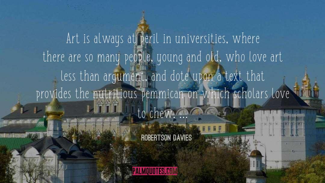 Art And Kids quotes by Robertson Davies