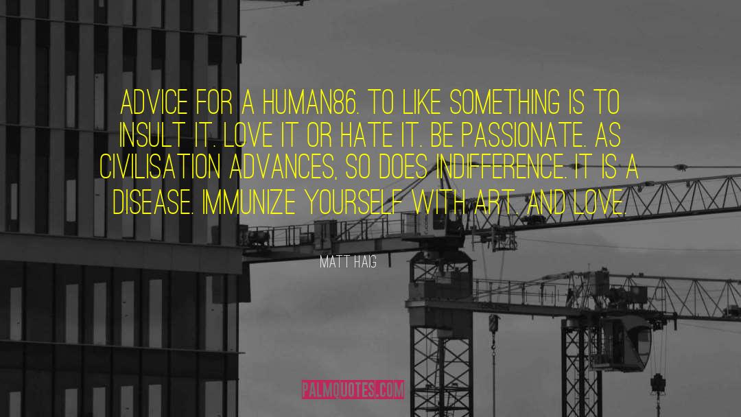 Art And Love quotes by Matt Haig