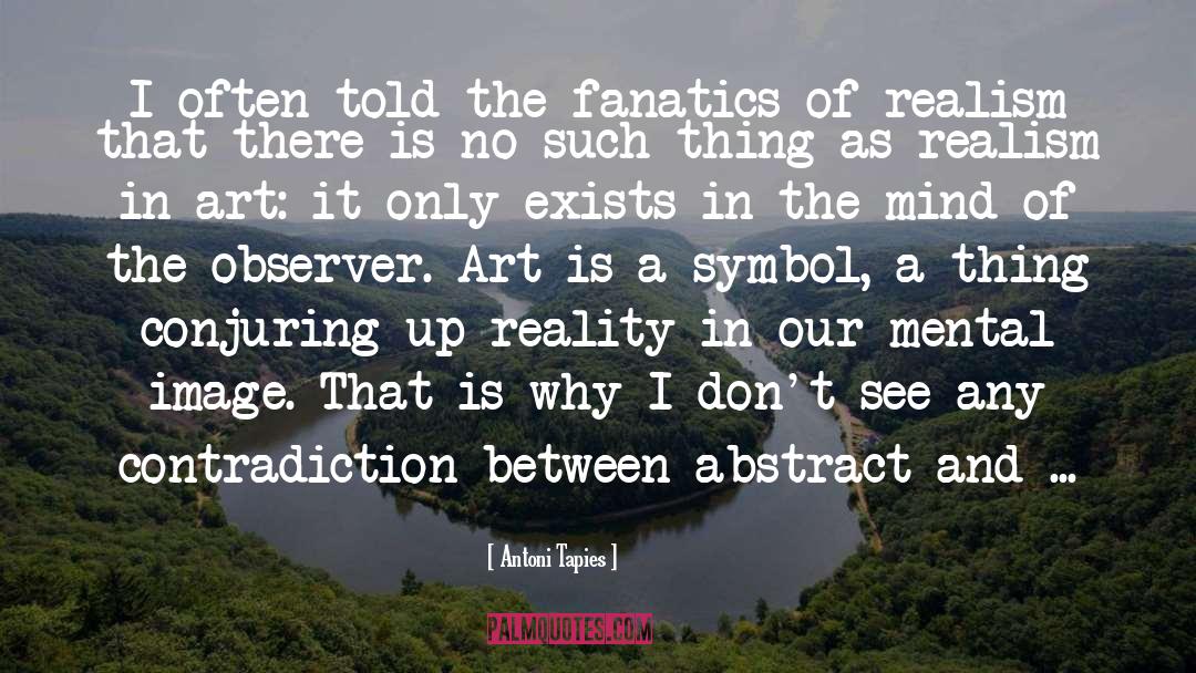 Art And Love quotes by Antoni Tapies