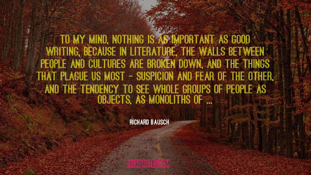 Art And Madness quotes by Richard Bausch